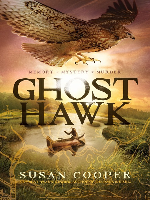 Title details for Ghost Hawk by Susan Cooper - Wait list